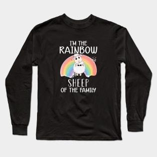 LGBT - I'm the rainbow sheep of the family Long Sleeve T-Shirt